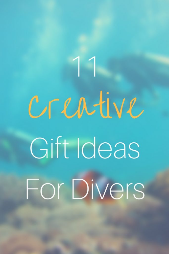 11 Creative Gift Ideas For Divers