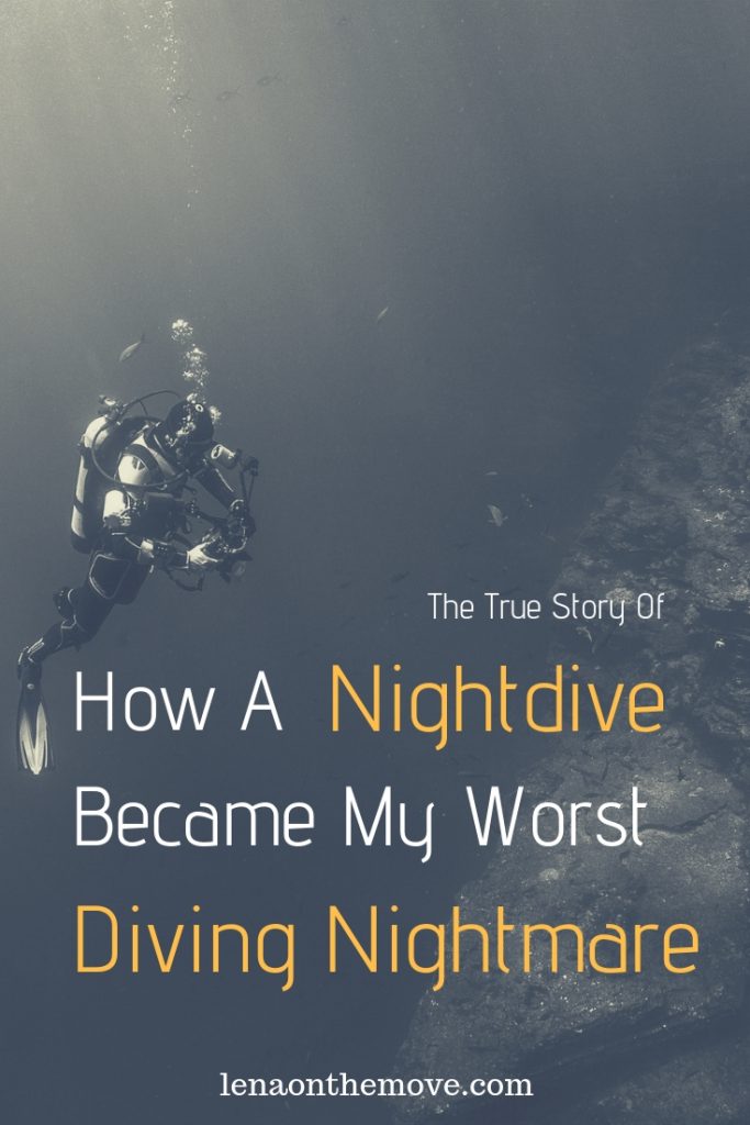 How A Nightdive Became My Worst Diving Nightmare